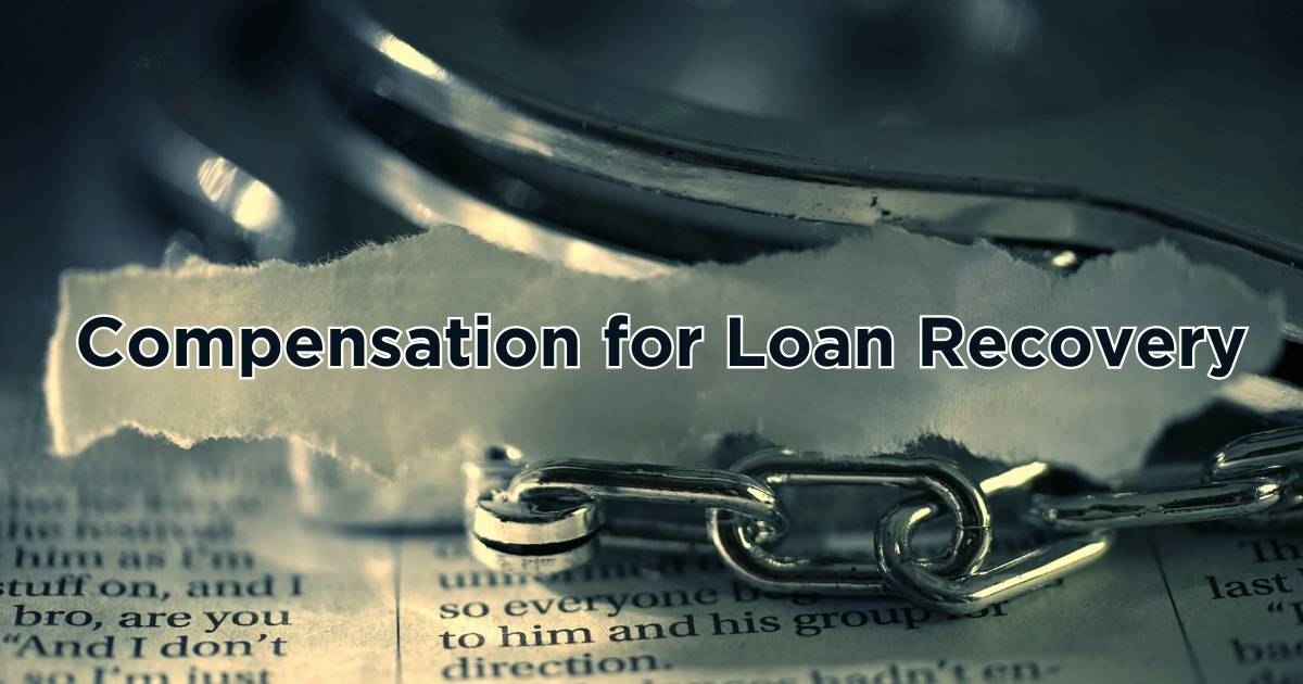 Compensation for Loan Recovery Harassment in India – Know Your Rights